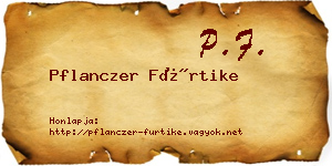 Pflanczer Fürtike névjegykártya